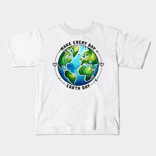 Every day is Earth Day Kids T-Shirt